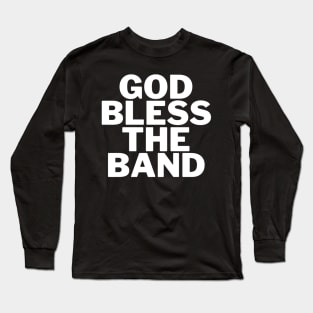 Courteeners God bless the band Long Sleeve T-Shirt